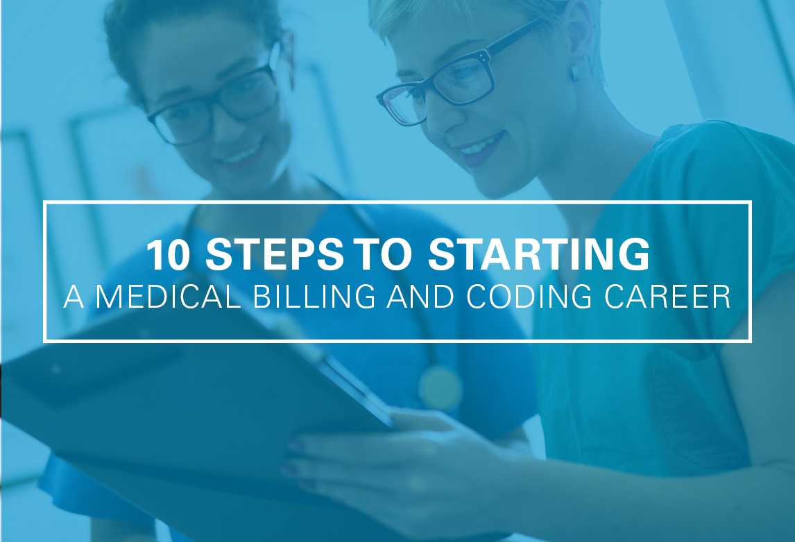 Medical Billing and Coding Career in 10 Steps