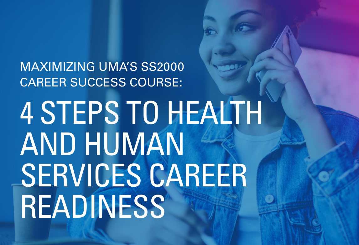 4 Steps to Health and Human Services Career Readiness