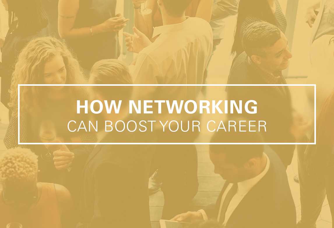 How Networking Can Boost Your Career